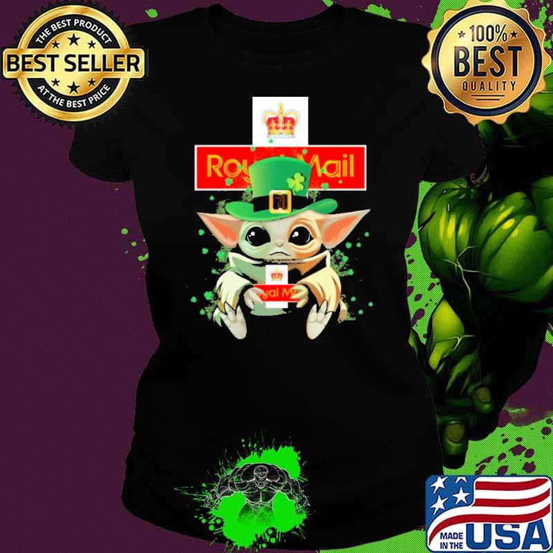 Baby yoda hug Royal Mail St.Patrick's day s Ladies tee Baby yoda hug Royal Mail St.Patrick's day s Ladies tee