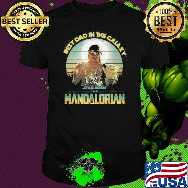 Best dad in the galaxy Star Wars the Mandalorian signature vintage baby Yoda shirt