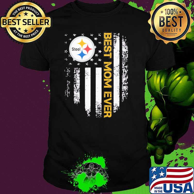 Best mom ever Steeler Amrica flag shirt