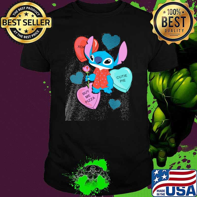 Candy Hearts Valentine's Day cutie pie buy me pizza Stitch shirt