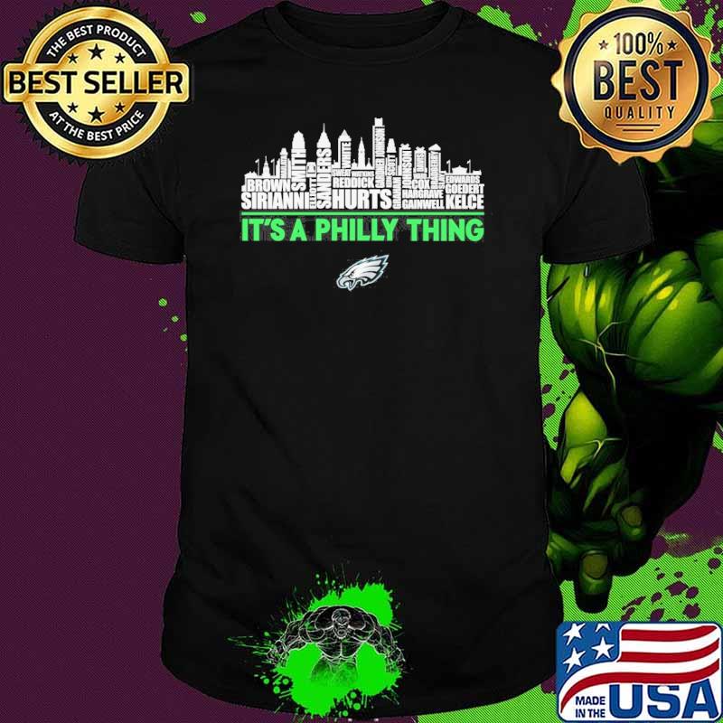 It's a Philly thing Philadelphia Eagles Brown Sirianni Hurts Kelce shirt