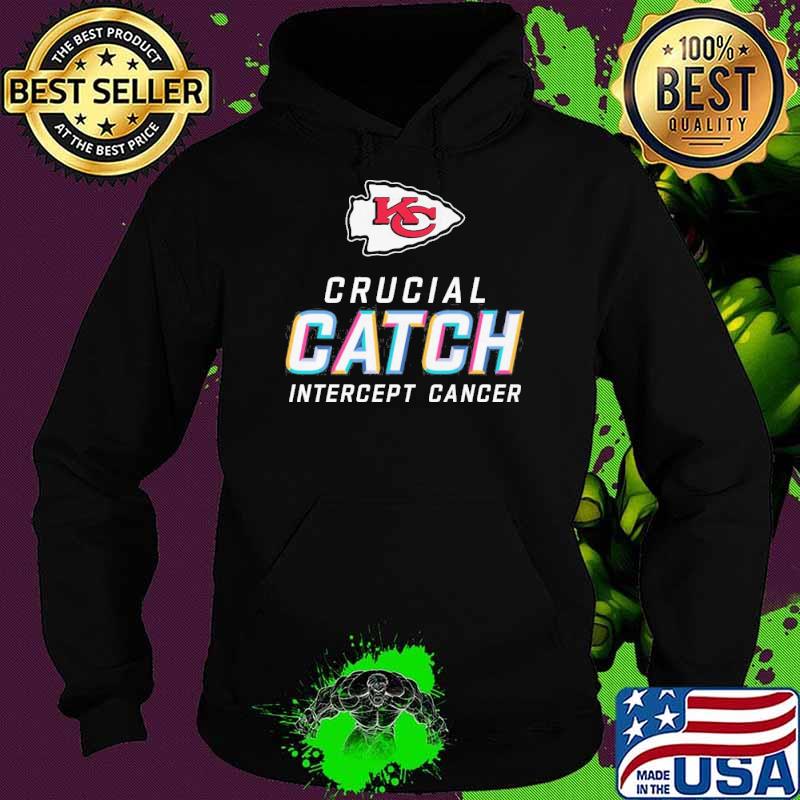 Kansas City Chiefs crucial catch intercept cancer s Hoodie Kansas City Chiefs crucial catch intercept cancer s Hoodie
