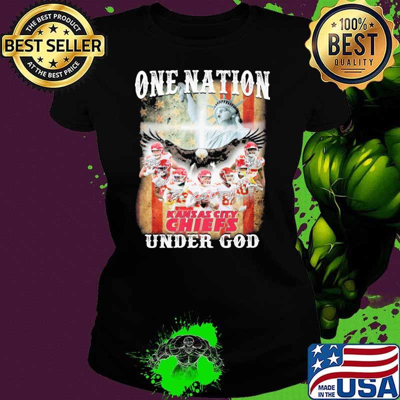 One nation under god Kansas city Chiefs signatures America flag s Ladies tee One nation under god Kansas city Chiefs signatures America flag s Ladies tee