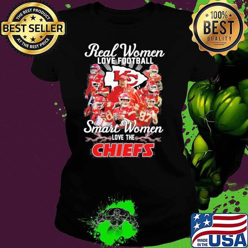 Real women love football smart women love the Chiefs signatures s Ladies tee Real women love football smart women love the Chiefs signatures s Ladies tee