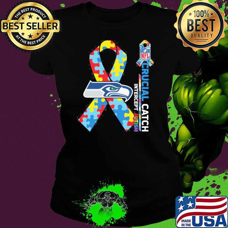 Seattle Seahawks Crucial catch intercept Autism NFL s Ladies tee Seattle Seahawks Crucial catch intercept Autism NFL s Ladies tee