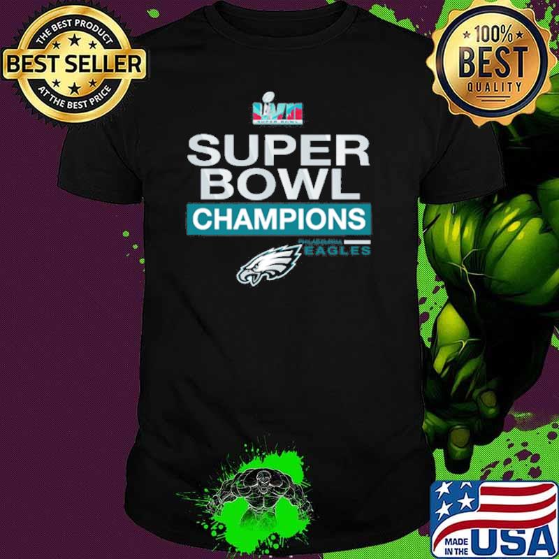 Super Bowl champions Philadelphia Eagles LVII shirt