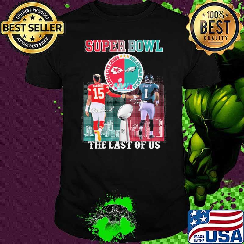 Super Bowl Kansas city Chiefs Philadephia Eagles the last of us Mahomes and Hurts signatures shirt