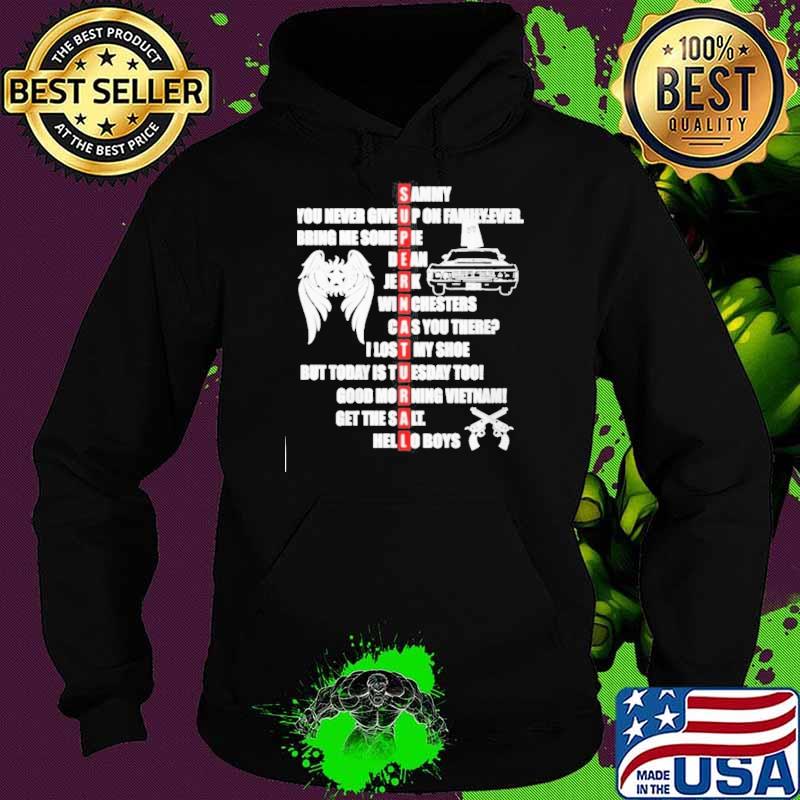 Supernatural Sammy you never give up on family ever s Hoodie Supernatural Sammy you never give up on family ever s Hoodie