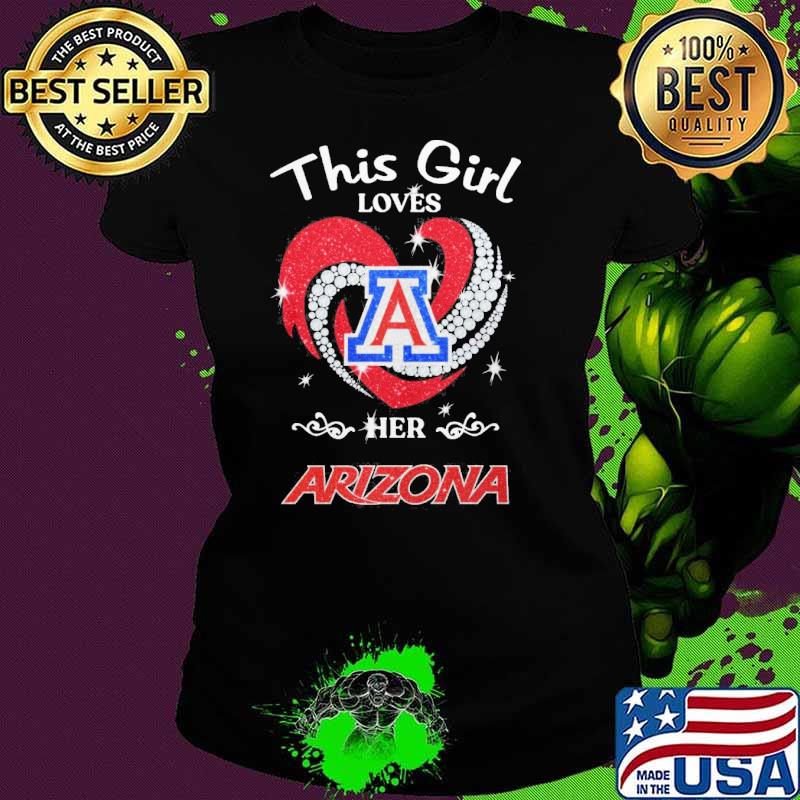 This girl loves here Arizona heart diamond s Ladies tee This girl loves here Arizona heart diamond s Ladies tee