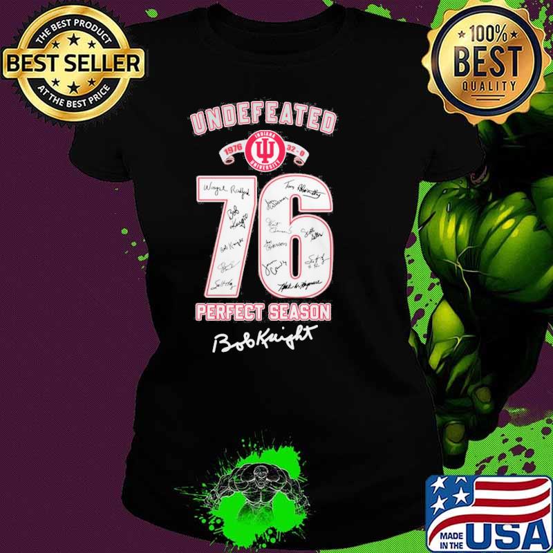 Undefeated Indiana University 1976 perfect season signature s Ladies tee Undefeated Indiana University 1976 perfect season signature s Ladies tee