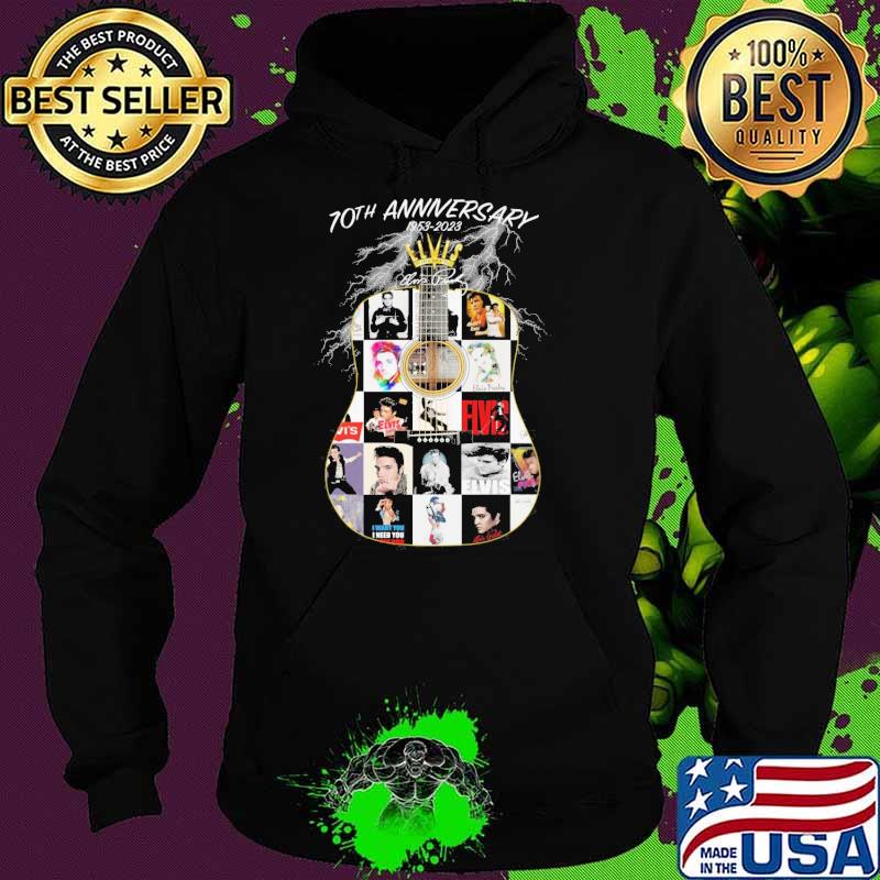 70th anniversary 1953-2023 Elvis signature s Hoodie 70th anniversary 1953-2023 Elvis signature s Hoodie