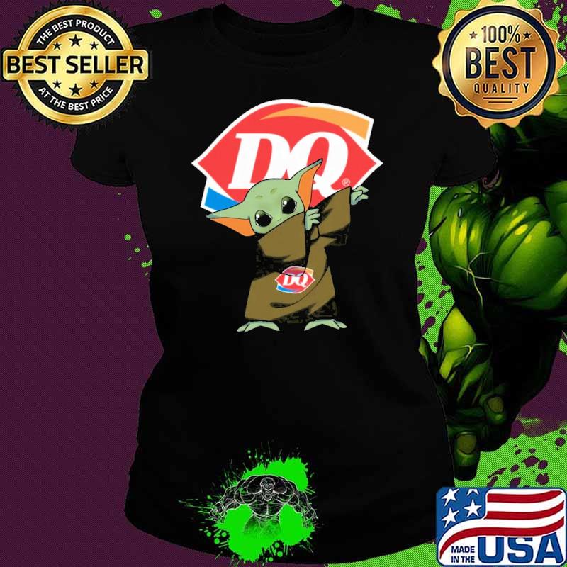 Baby yoda dabbing Dairy queen s Ladies tee Baby yoda dabbing Dairy queen s Ladies tee