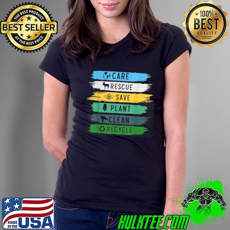 Care Rescue Save Plant Clean Recycle Earth Day Retro T-Shirt