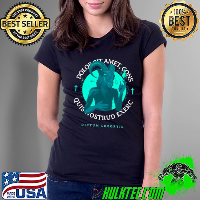 Dolor Sit Amet Cons Quisnostrud Exerc Dictum Lobortis T-Shirt