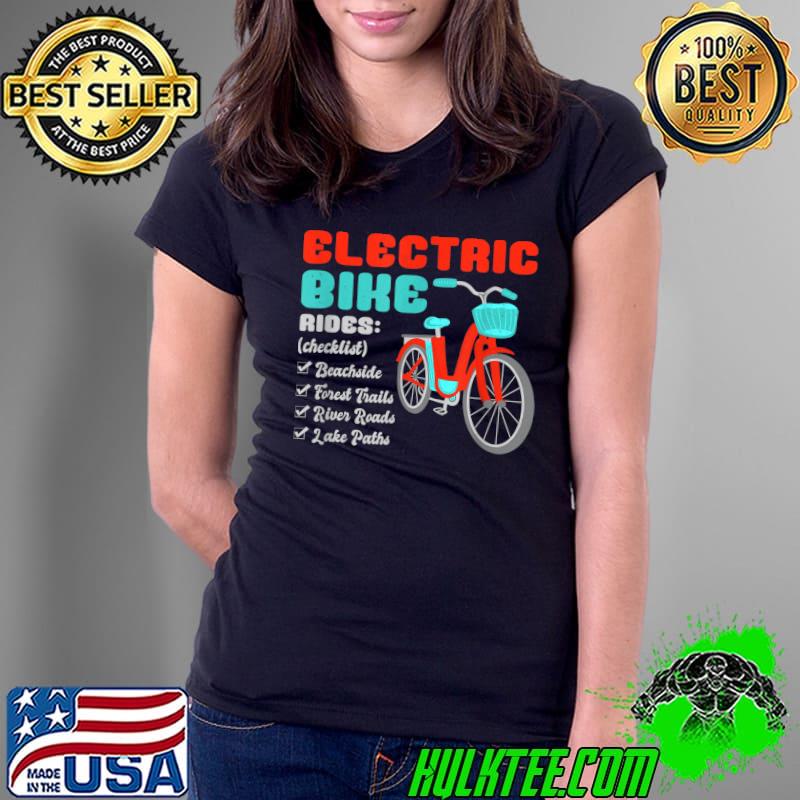 Electric Bike Rides Forest Trails Adventures On E Bicycle Explore T-Shirt