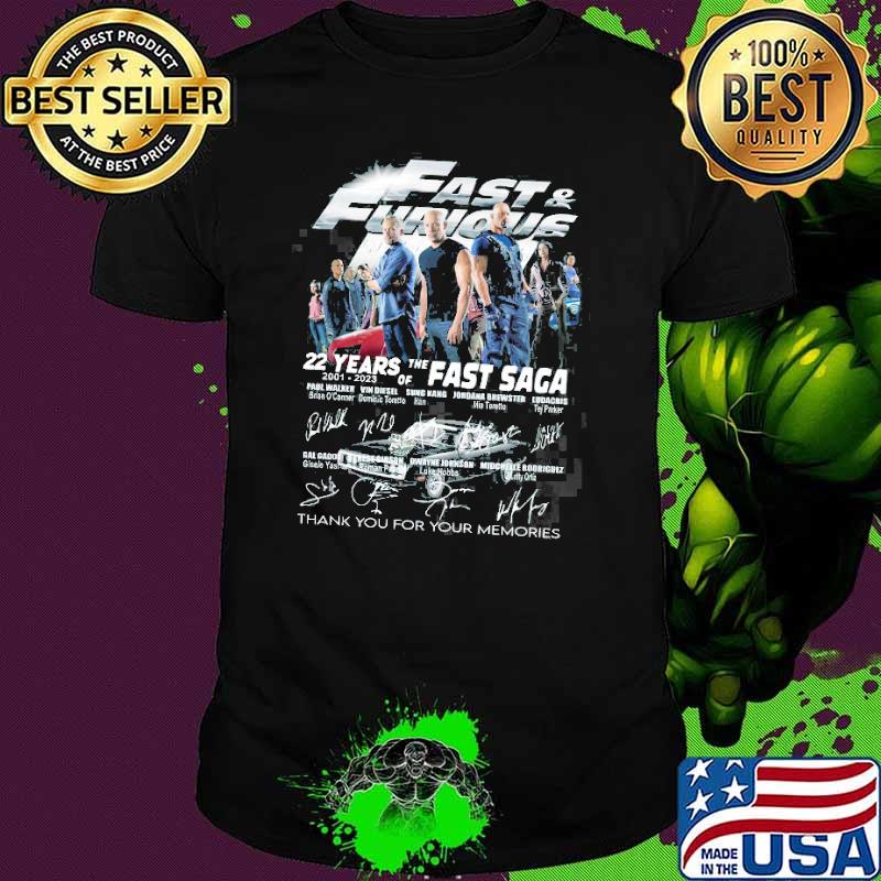 Fast and Furious 22 years the Fast saga 2001-2023 thank you for your memories signatures shirt