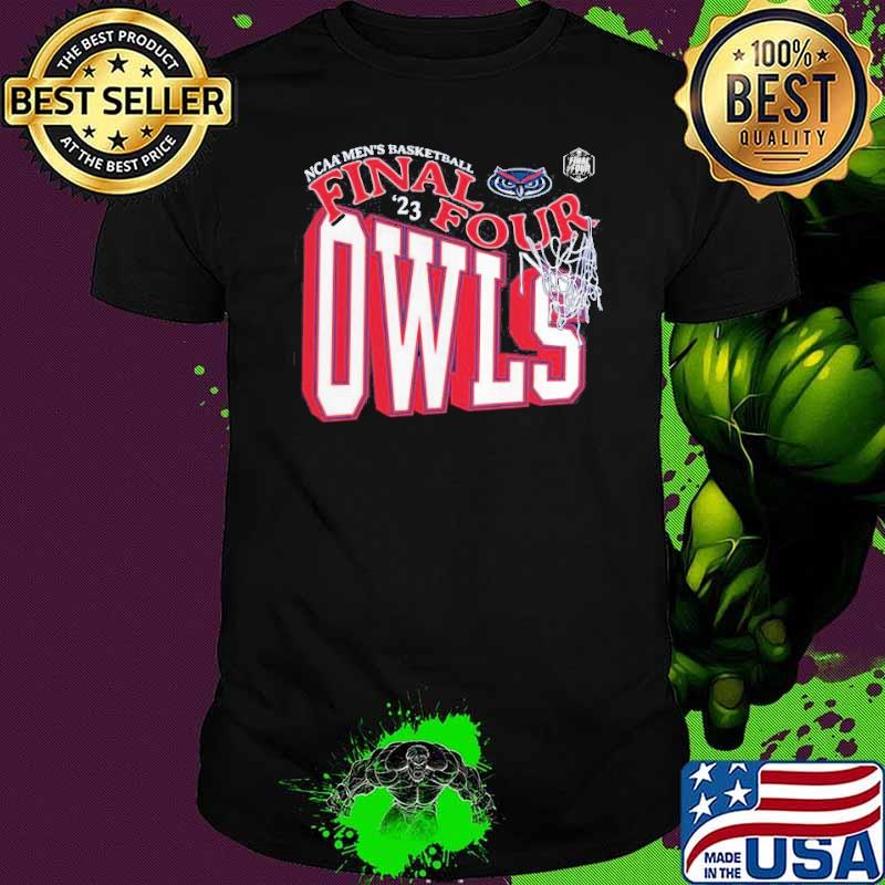 FAU Owls 2023 NCAA Men’s Basketball Tournament March Madness Final Four Owls sport Shirt
