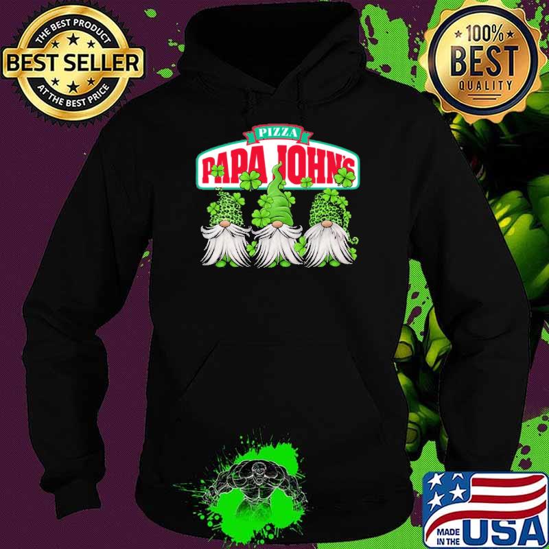 Gnome pizza papa John's St.Patrick's day s Hoodie Gnome pizza papa John's St.Patrick's day s Hoodie