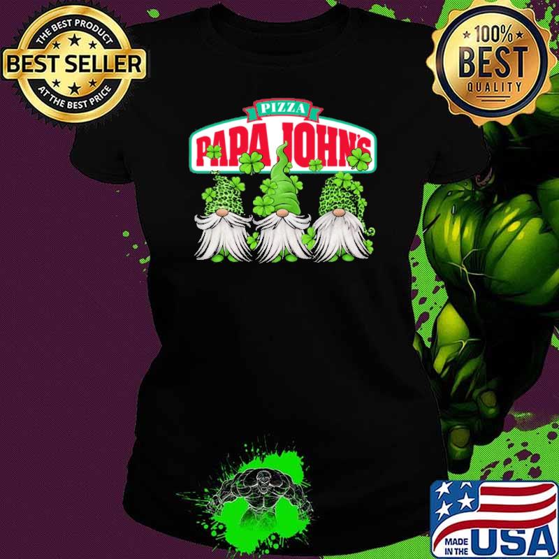 Gnome pizza papa John's St.Patrick's day s Ladies tee Gnome pizza papa John's St.Patrick's day s Ladies tee