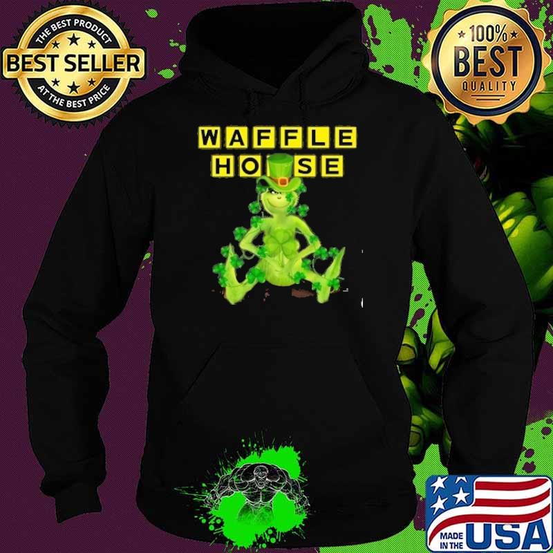 Grinch hug St.Patrick's day Waffle House s Hoodie Grinch hug St.Patrick's day Waffle House s Hoodie