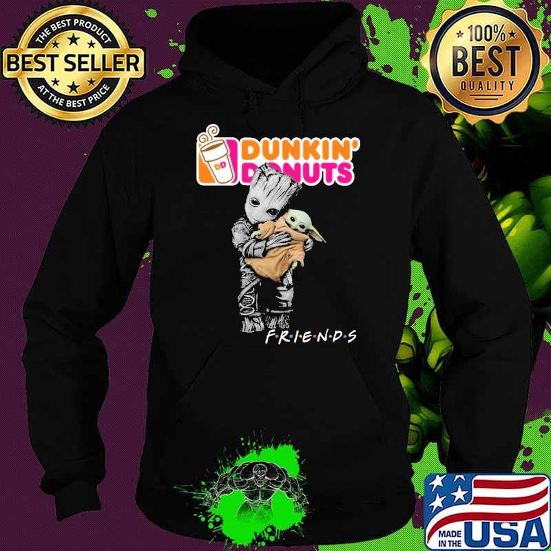 Groot hug baby yoda friends Dunkin donuts s Hoodie Groot hug baby yoda friends Dunkin donuts s Hoodie