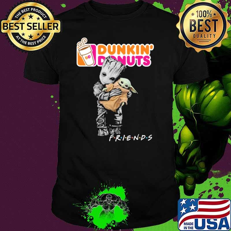 Groot hug baby yoda friends Dunkin donuts shirt Groot hug baby yoda friends Dunkin donuts shirt