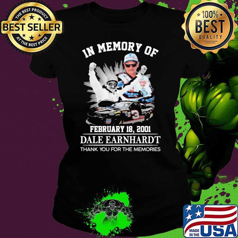 In memory of february 18,2021 Dale Earngardt thank you for the memories s Ladies tee In memory of february 18,2021 Dale Earngardt thank you for the memories s Ladies tee