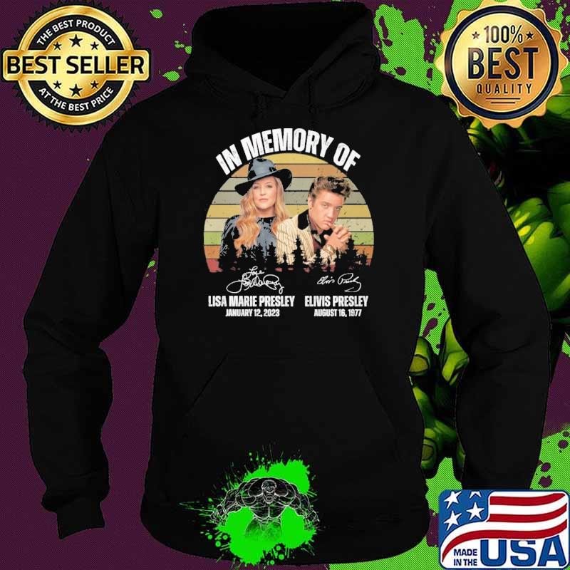 In memory of Lisa Marie Presley Elivis Presley signatures vintage s Hoodie In memory of Lisa Marie Presley Elivis Presley signatures vintage s Hoodie