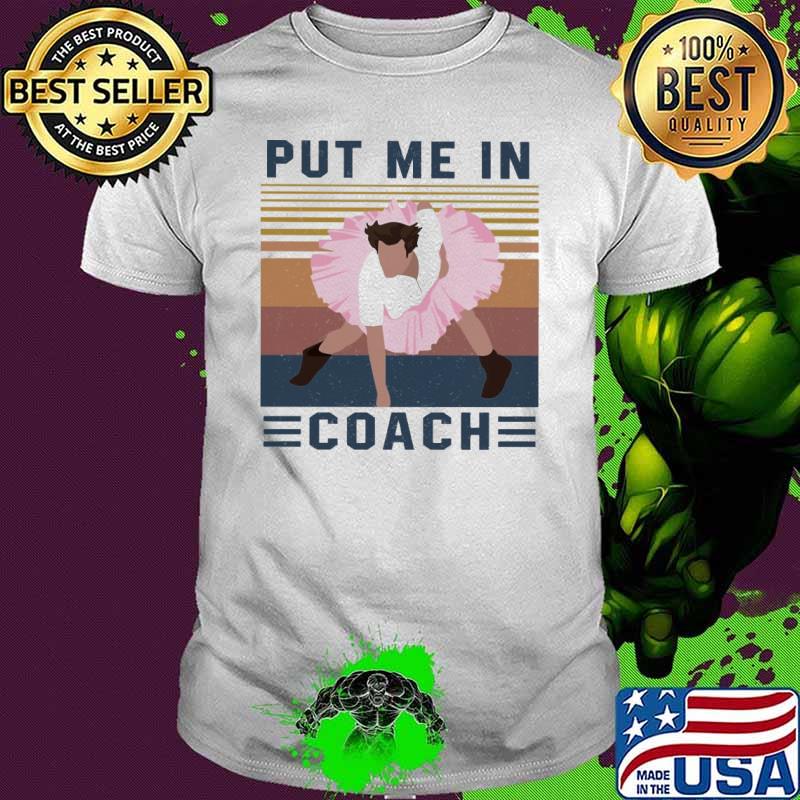Jim Carrey Ace Ventura put me in coach vintage shirt