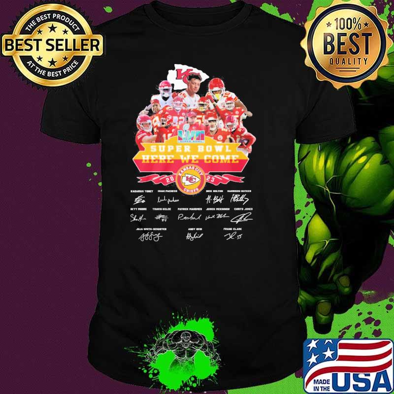 LVII Super bowl here we come 2023 Kansas city Chief signatures shirt