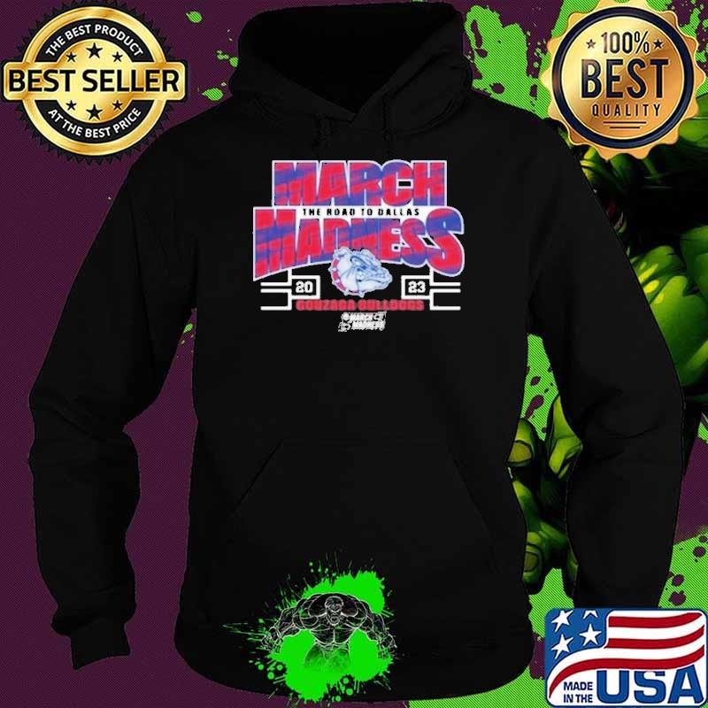 NCAA Women’s Basketball March Madness Gonzaga Bulldogs 2023 the road to Dallas Shirt Hoodie NCAA Women’s Basketball March Madness Gonzaga Bulldogs 2023 the road to Dallas Shirt Hoodie