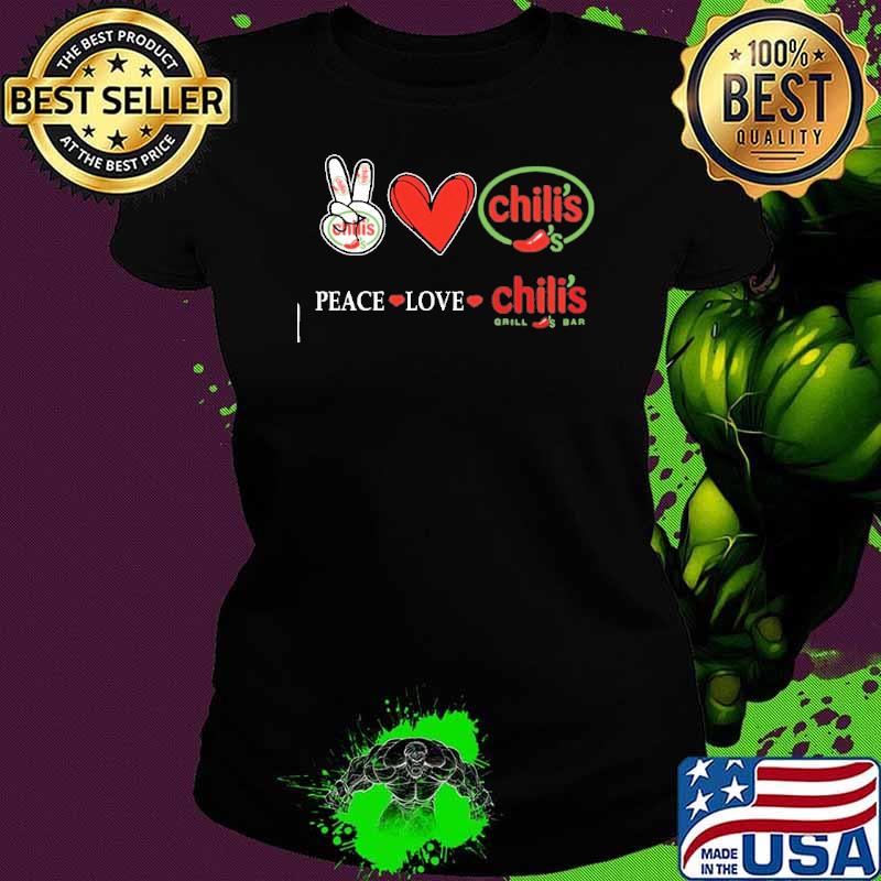 Peace love Chili's grill and Bar heart shirt