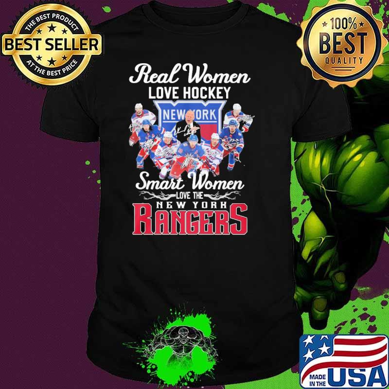 Real women love hockey smart women love the New York Rangers signatures shirt