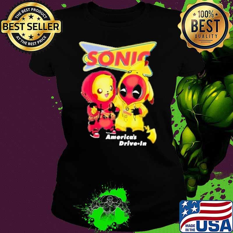 Sonic America's drive in Pikachu Deadpood s Ladies tee Sonic America's drive in Pikachu Deadpood s Ladies tee