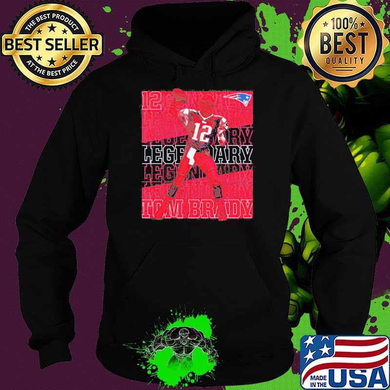 Tom Brady New England Patriots Legendary s Hoodie Tom Brady New England Patriots Legendary s Hoodie