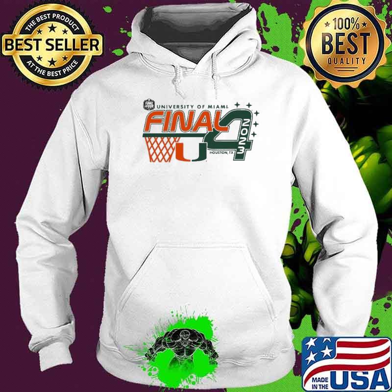 University of Miami 2023 Final Four Houston sport s Hoodie University of Miami 2023 Final Four Houston sport s Hoodie
