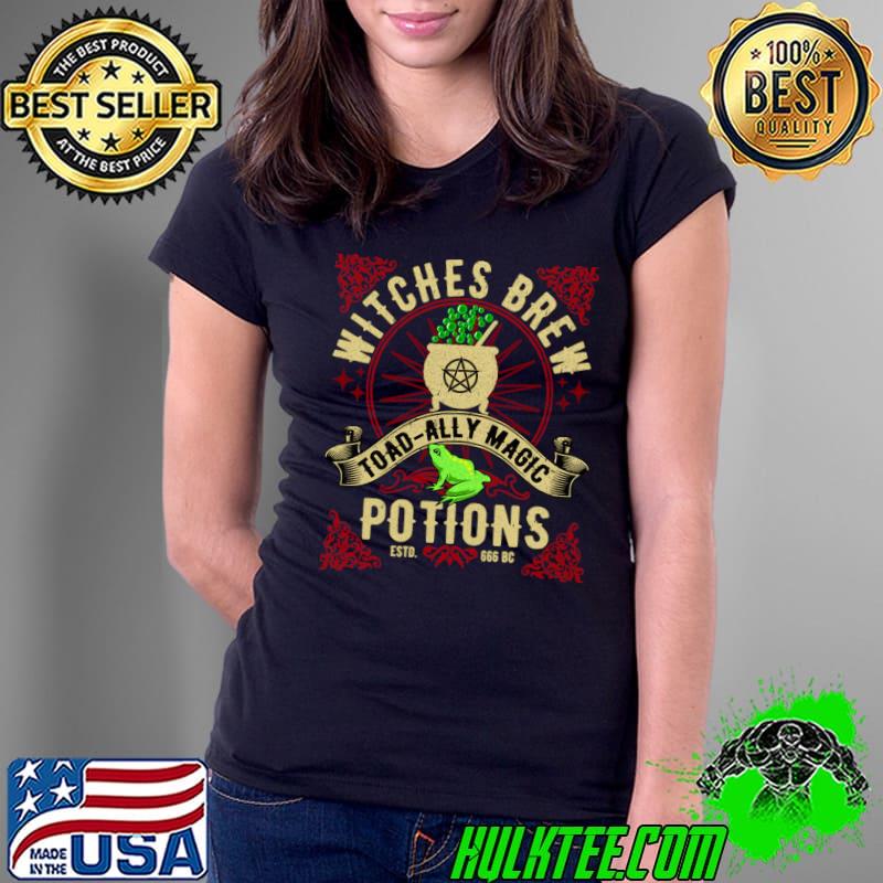 Witches Brew Toad-ally Magic Potions T-Shirt