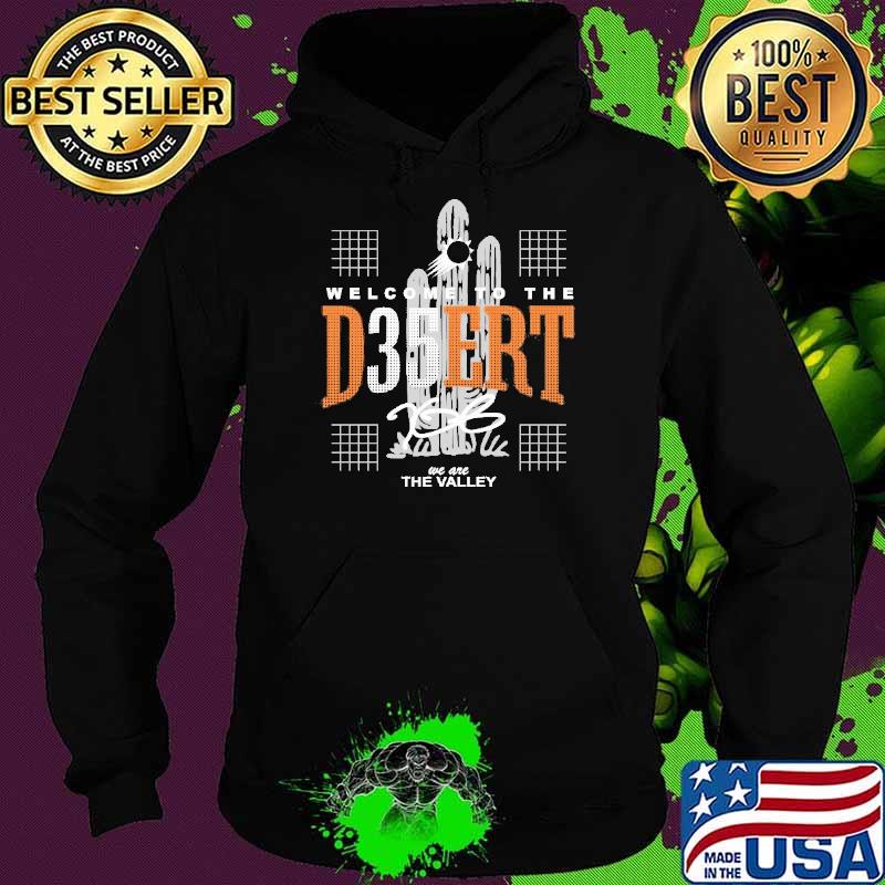 2023 Welcome To The D35ERT We Are The Valley Vintage Shirt Hoodie 2023 Welcome To The D35ERT We Are The Valley Vintage Shirt Hoodie