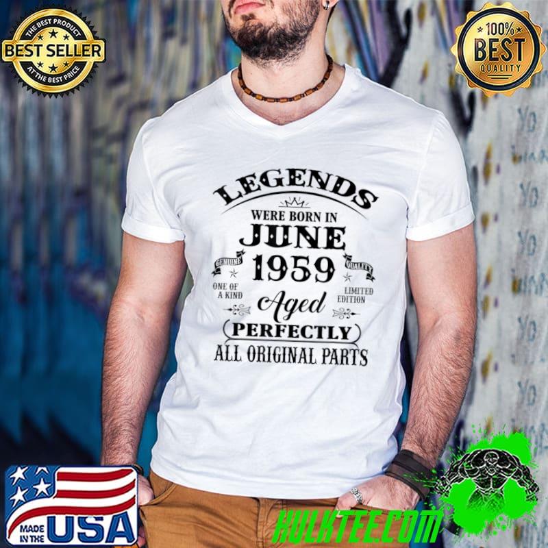 64th Birthday Gift Legends Born In June 1959 64 Years Old T-Shirt