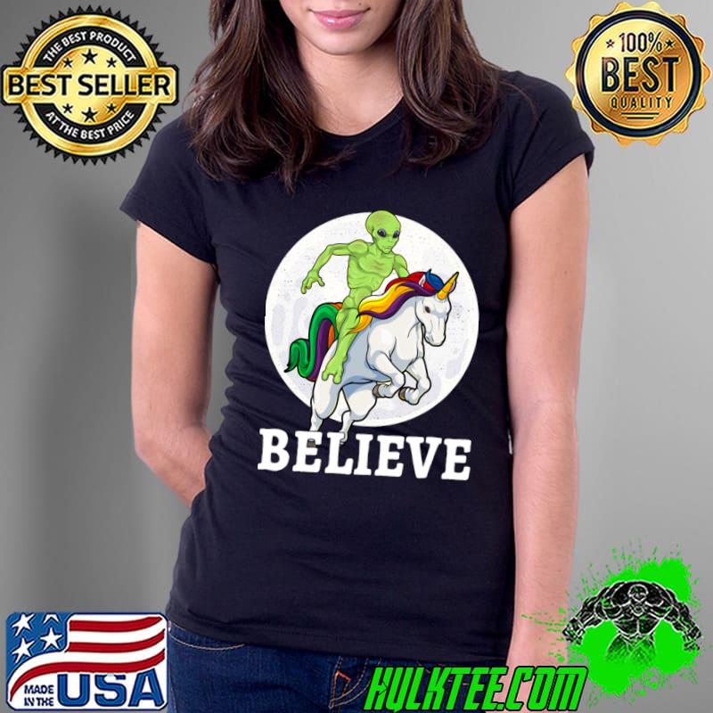Alien Riding A Unicorn Believe UFO Cryptozoology Space T-Shirt