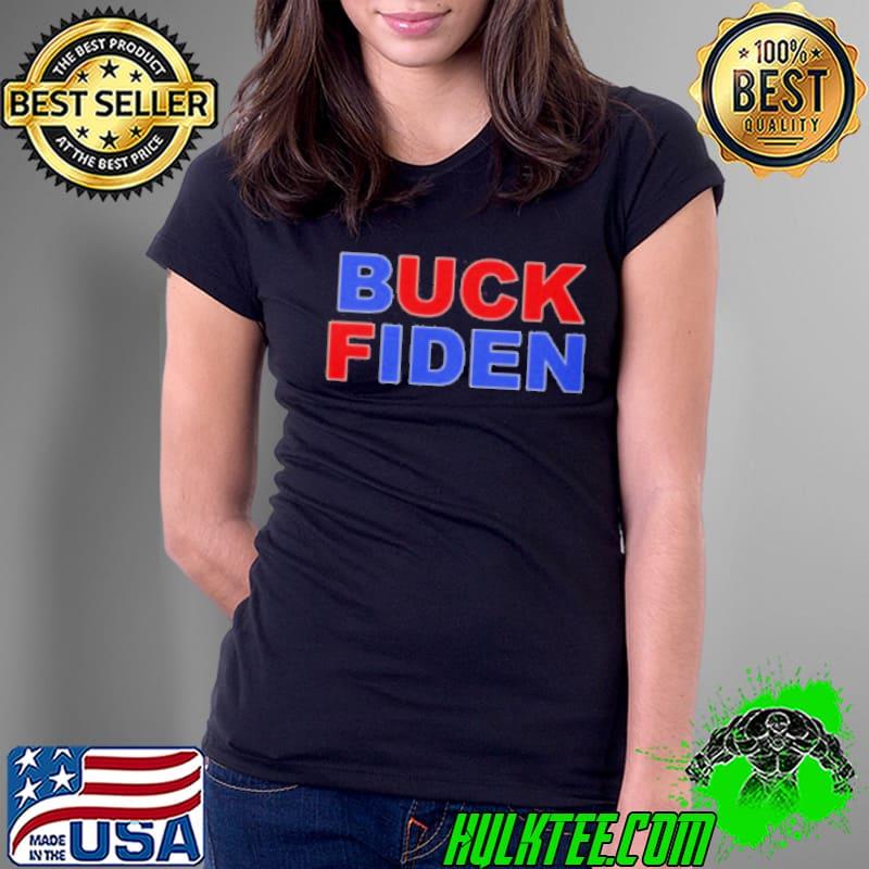 Buck Fiden 2024 s Ladies Tee Buck Fiden 2024 s Ladies Tee