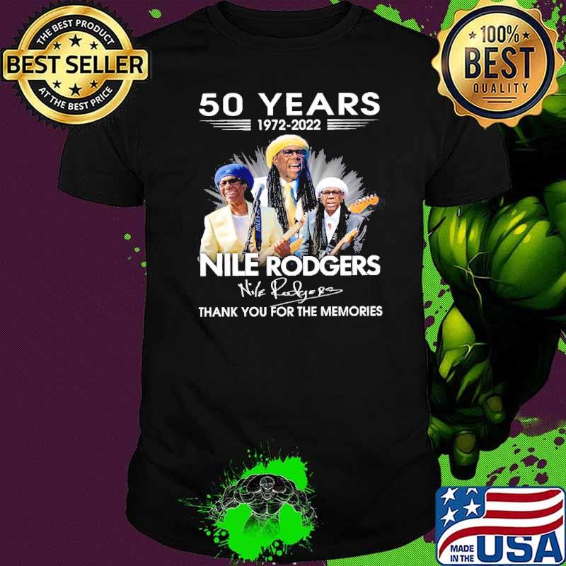 Chic Band 50 Years 1972-2022 Nile Rodgers Signed Thank You For The Memories signature Shirt