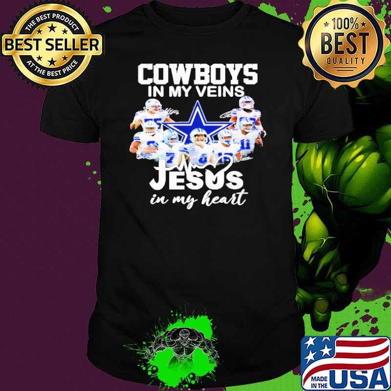 Cowboys in my veins Jesus in my heart signatures sport shirt