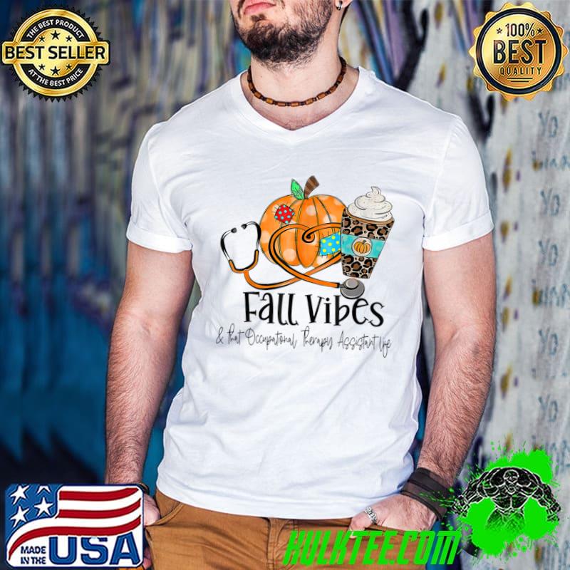 Fall Vibes And Occupational Therapy Assistant Life Pumpkin Leopard T-Shirt