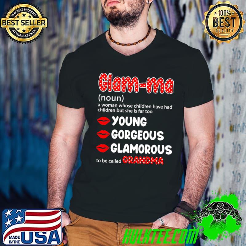 Glamma Definition A Woman Whose Children Had Children Young Gorgeous T-Shirt Guys V Neck Glamma Definition A Woman Whose Children Had Children Young Gorgeous T-Shirt Guys V Neck
