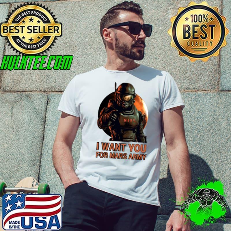 I Want You For Mars Army Red Planet Sci Fi T-Shirt Unisex I Want You For Mars Army Red Planet Sci Fi T-Shirt Unisex