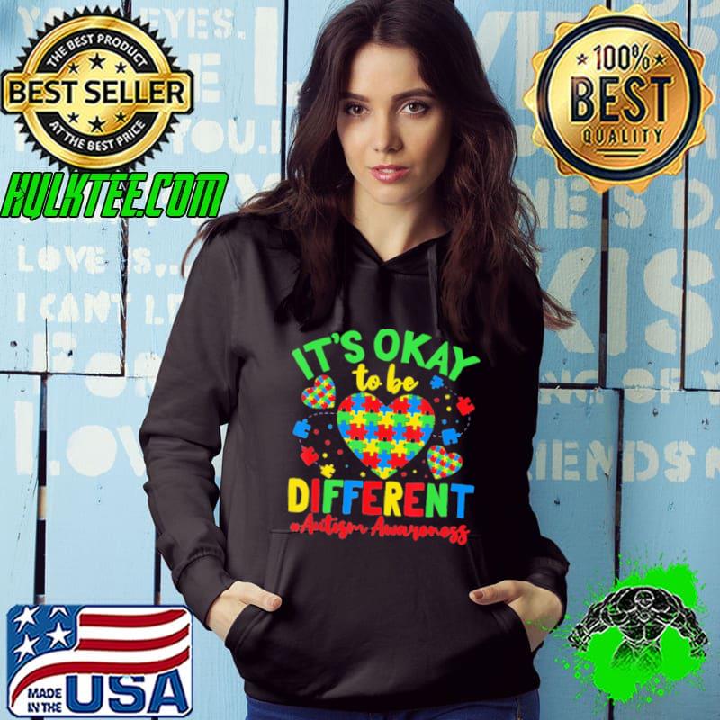 It's Okay To Be Different - - Autism Awareness heart love s Hoodie It's Okay To Be Different - - Autism Awareness heart love s Hoodie