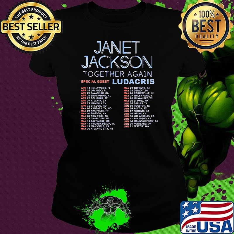Janet Jackson together again special guest Ludacris s Ladies tee Janet Jackson together again special guest Ludacris s Ladies tee