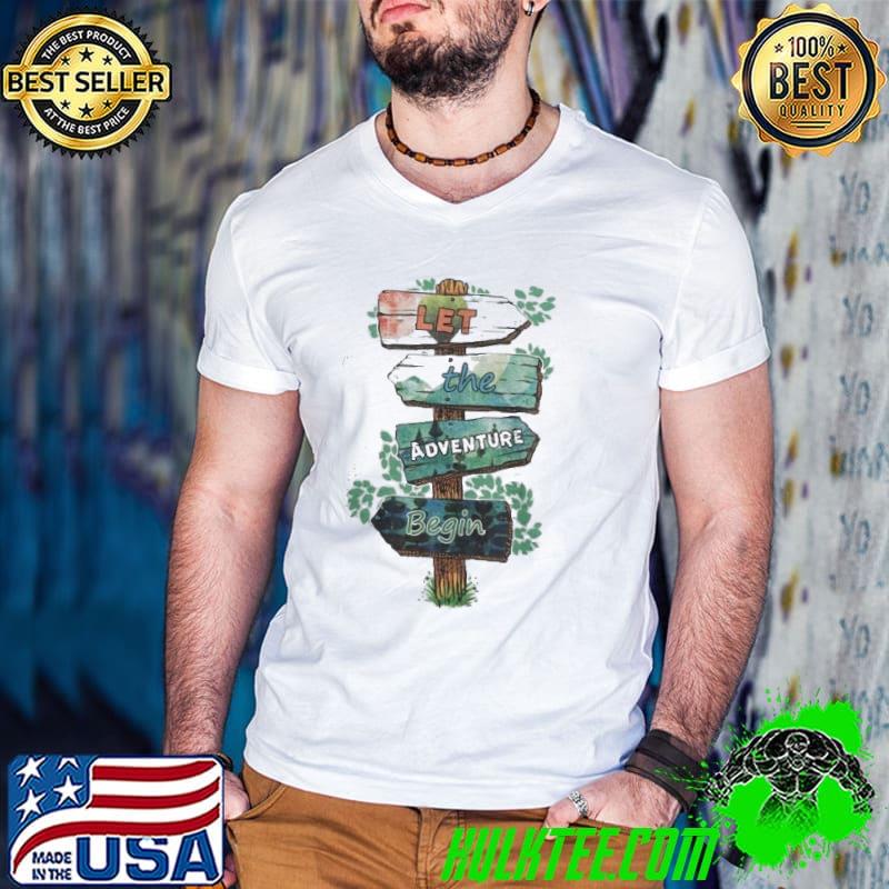 Let The Adventure Begin Sublimation Outdoor shirt