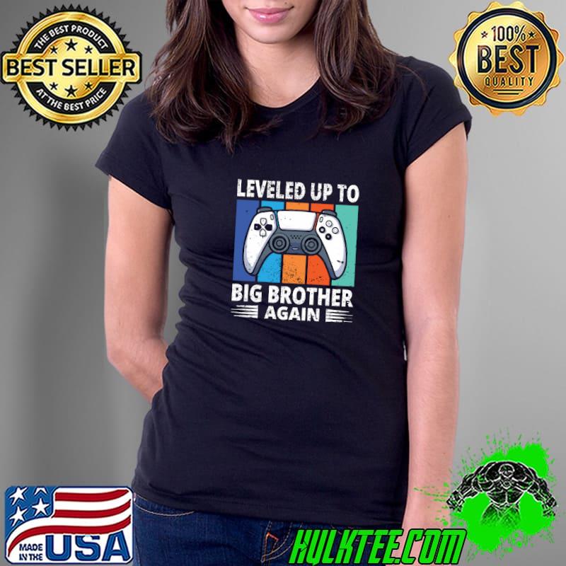 Leveled up to big brother again video game vintage T-Shirt